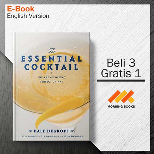 The_Essential_Cocktail_The_Art_-_Dale_Degroff_000001.jpg