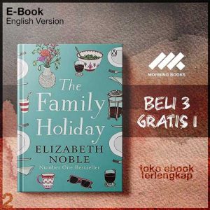 The_Family_Holiday_by_Elizabeth_Noble.jpg