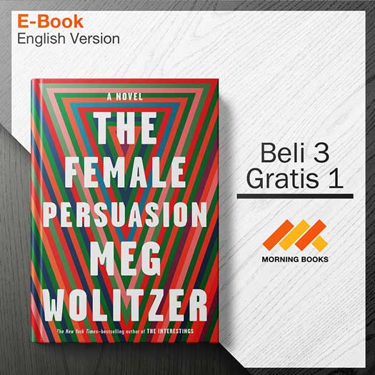 The_Female_Persuasion-_A_Novel-001-001-Seri-2d.jpg