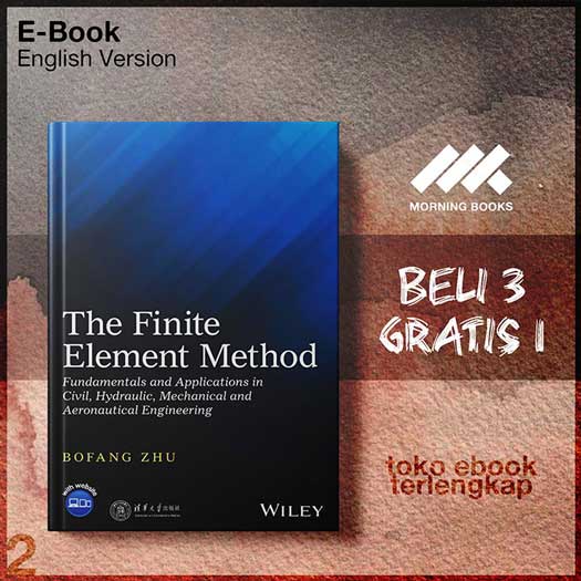 The_Finite_Element_Method_Fundamentals_and_Applications_in_CiviMechanical_and_Aeronautical.jpg