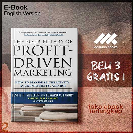 The_Four_Pillars_of_Profit_Driven_Marketing_How_to_Maxiccountability_and_ROI_by_Leslie_Moeller_Edward_Landry.jpg