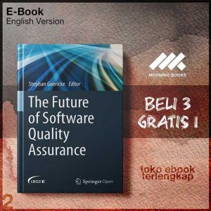 The_Future_Of_Software_Quality_Assurance_by_Stephan_Goericke.jpg