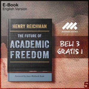 The_Future_of_Academic_Freedom_-_Henry_Reichman_000001-Seri-2f.jpg