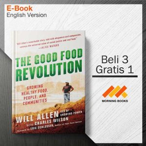 The_Good_Food_Revolution_Growing_Healthy_Food_000001-Seri-2d.jpg