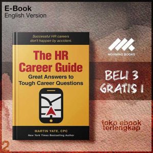 The_HR_Career_Guide_Great_Answers_to_Tough_Career_Questions_by_Martin_J_Yate.jpg