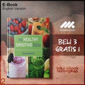 The_Healthy_Smoothie_Bible_Lose_Weight_Detoxify_Fight_Disease_and_Live_Long_1_.jpg