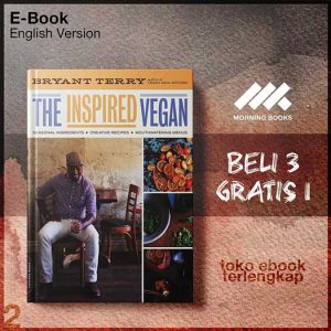 The_Inspired_Vegan_Seasonal_Ingredients_Creative_Recipes_Mouthwatering_Menus_by_Bryant.jpg
