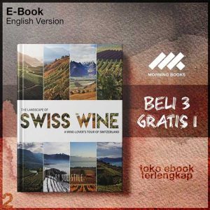 The_Landscape_of_Swiss_Wine_A_wine_lover_s_tour_of_Switzerland_by_Sue_Style.jpg