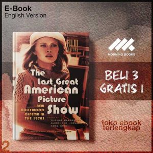 The_Last_Great_American_Picture_Show_New_Hollywood_Cinema_in_the_1970s_by.jpg The_Last_Great_American_Picture_Show_New_Hollywood_Cinema_in_the_1970s_by.jpg