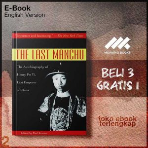 The_Last_Manchu_The_Autobiography_of_Henry_Pu_Yi_Last_Emperor_of_China_by_Henry_Pu_Yi.jpg The_Last_Manchu_The_Autobiography_of_Henry_Pu_Yi_Last_Emperor_of_China_by_Henry_Pu_Yi.jpg