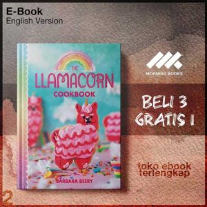 The_Llamacorn_Cookbook_by_Barbara_Beery.jpg