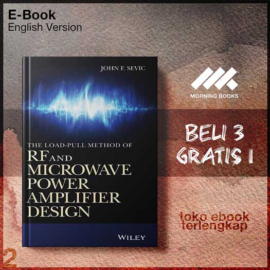 The Loadpull Method of RF and Microwave Power Amplifier Design