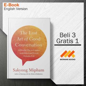 The_Lost_Art_of_Good_Conversation_-_Sakyong_Mipham_000001-Seri-2d.jpg