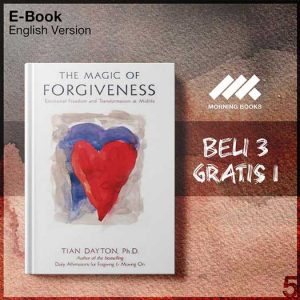 The_Magic_of_Forgiveness_-_Tian_Dayton_000001-Seri-2f.jpg