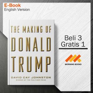 The_Making_of_Donald_Trump_by_David_Cay_Johnston_000001-Seri-2d.jpg The_Making_of_Donald_Trump_by_David_Cay_Johnston_000001-Seri-2d.jpg