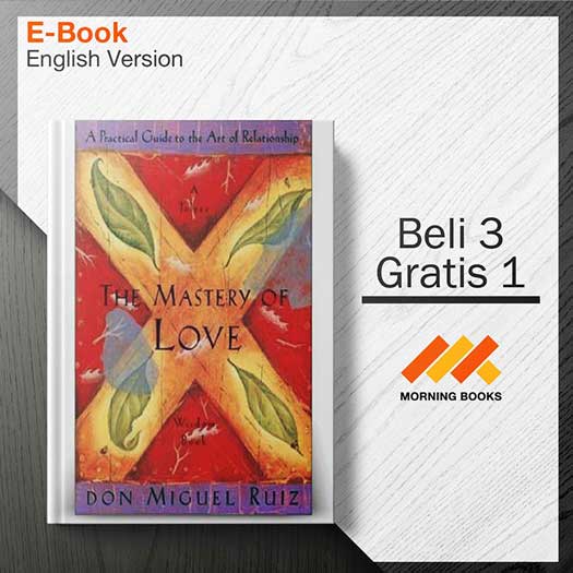 The_Mastery_Of_Love_A_Practical_Guide_to_the_Art_of_Relationship_-_Ruiz_000001-Seri-2d.jpg