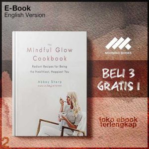 The_Mindful_Glow_Cookbook_by_Abbey_Sharp.jpg