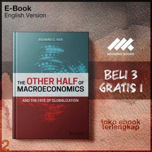 The_Other_Half_of_Macroeconomics_and_the_Fate_of_Globalization_by_Richard_C_Koo.jpg