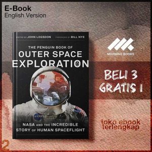 The_Penguin_Book_of_Outer_Space_Exploration_NASA_and_the_IncredStory_of_Human_Spaceflight_by.jpg