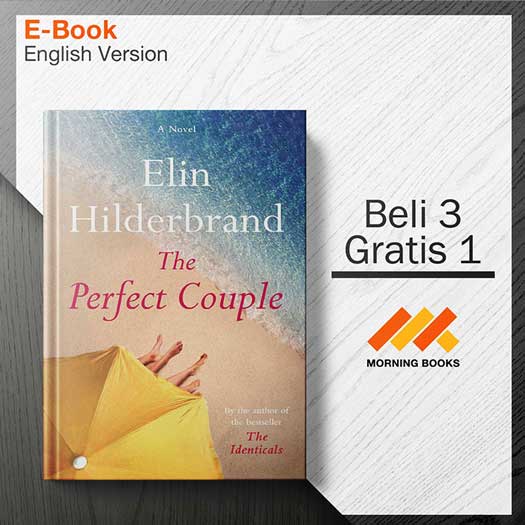 The Perfect Couple Elin Hilderbrand Morning Store