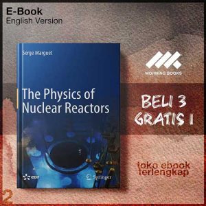 The_Physics_of_Nuclear_Reactors_by_Serge_Marguet_auth_.jpg