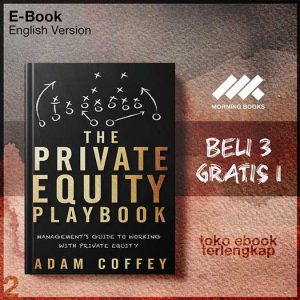The_Private_Equity_Playbook_by_Adam_Coffey.jpg The_Private_Equity_Playbook_by_Adam_Coffey.jpg