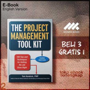 The_Project_Management_Tool_Kit_100_Tips_and_Techniques_for_Getting_the_Job_Done_Right.jpg The_Project_Management_Tool_Kit_100_Tips_and_Techniques_for_Getting_the_Job_Done_Right.jpg