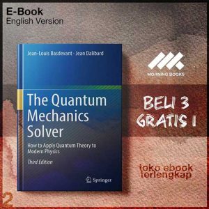 The_Quantum_Mechanics_Solver_How_to_Apply_Quantum_Theoro_Modern_Physics_by_Jean_Louis_Basdevant_Jean_Dalibard.jpg