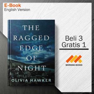 The_Ragged_Edge_of_Night_-_Olivia_Hawker_000001-Seri-2d.jpg The_Ragged_Edge_of_Night_-_Olivia_Hawker_000001-Seri-2d.jpg