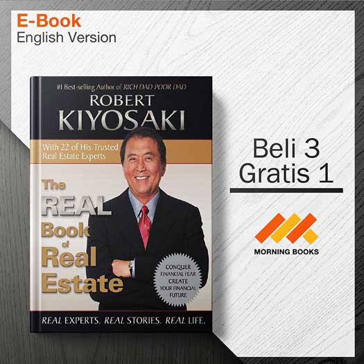 The Real Book of Real Estate Real Experts. Real Stories. Real Life