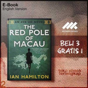 The_Red_Pole_of_Macau_Ian_Hamilton.jpg The_Red_Pole_of_Macau_Ian_Hamilton.jpg