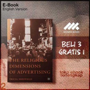 The_Religious_Dimensions_of_Advertising_by_Tricia_Sheffield_1_.jpg The_Religious_Dimensions_of_Advertising_by_Tricia_Sheffield_1_.jpg