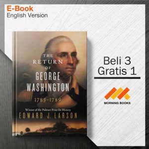 The_Return_of_George_Washington_-_Edward_Larson_000001-Seri-2d.jpg The_Return_of_George_Washington_-_Edward_Larson_000001-Seri-2d.jpg