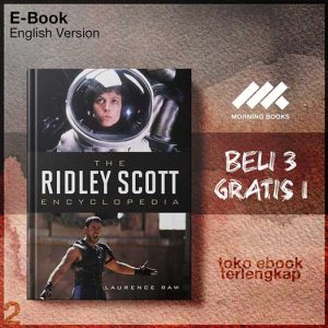 The_Ridley_Scott_Encyclopedia_by_Laurence_Raw.jpg The_Ridley_Scott_Encyclopedia_by_Laurence_Raw.jpg