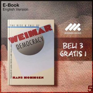 The_Rise_and_Fall_of_Weimar_Dem_-_Hans_Mommsen_000001-Seri-2f.jpg The_Rise_and_Fall_of_Weimar_Dem_-_Hans_Mommsen_000001-Seri-2f.jpg