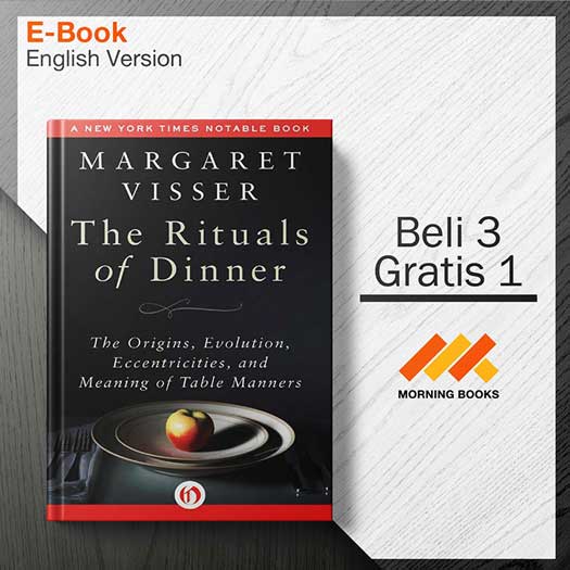 The_Rituals_of_Dinner_by_Margaret_Visser_000002.jpg