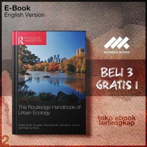 The_Routledge_Handbook_of_Urban_Ecology_by_Ian_Douglas_David_Goode_Mike_Houck_Rusong_Wang.jpg