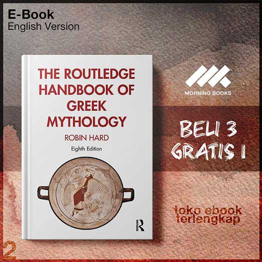 The_Routledge_handbook_of_Greek_mythology_partially_basdbook_of_Greek_mythology_by_Robin_Hard_Herbert_Jennings.jpg The_Routledge_handbook_of_Greek_mythology_partially_basdbook_of_Greek_mythology_by_Robin_Hard_Herbert_Jennings.jpg