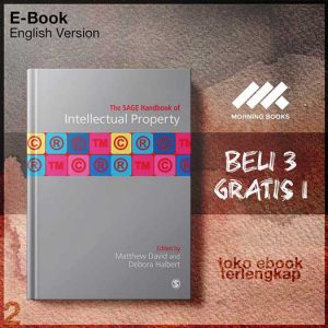 The_SAGE_Handbook_of_Intellectual_Property_by_Matthew_David_ed_Debora_Halbert_ed_.jpg The_SAGE_Handbook_of_Intellectual_Property_by_Matthew_David_ed_Debora_Halbert_ed_.jpg