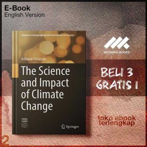 The_Science_and_Impact_of_Climate_Change_by_Asheem_Srivastav.jpg