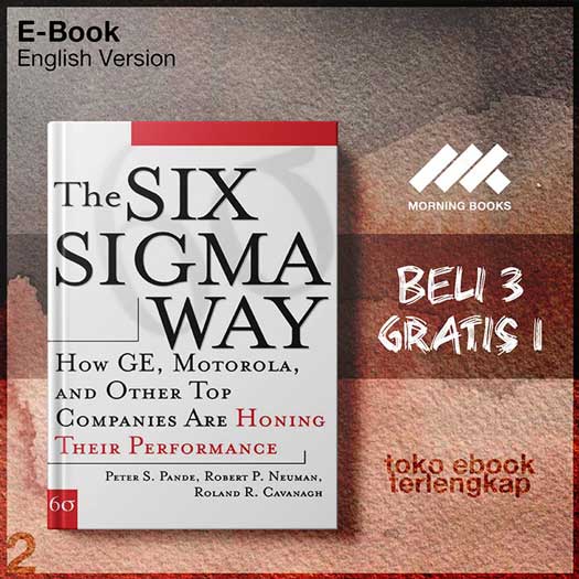 The_Six_Sigma_Way_How_GE_Motorola_and_Other_Topes_are_Honing_Their.jpg