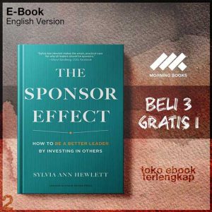 The_Sponsor_Effect_How_to_Be_a_Better_Leader_by_Investing_in_Others_by_Sylvia_Ann_Hewlett.jpg