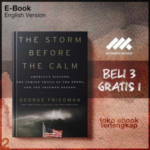 The_Storm_Before_the_Calm_America_s_Discord_the_oming_Crisis_of_the_2020s.jpg