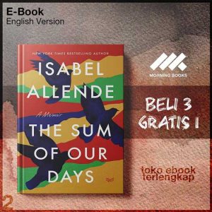 The_Sum_of_Our_Days_A_Memoir_by_Isabel_Allende.jpg
