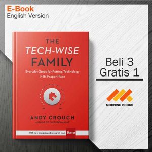 The_Tech-Wise_Family_-_Andy_Crouch_000001-Seri-2d.jpg