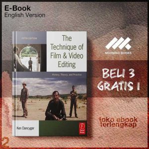 The_Technique_of_Film_and_Video_Editing_Fifth_Edition_History_Theory_and_Practice_by_Ken.jpg