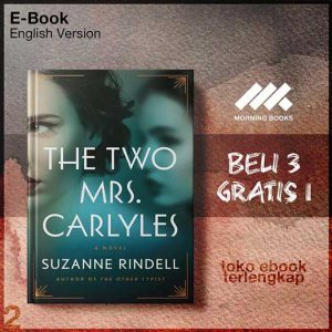 The_Two_Mrs_Carlyles_by_Suzanne_Rindell_Rindell_Suzanne_.jpg