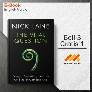 The_Vital_Question._Energy_Evolution_and_the_Origins_-_Nick_Lane_000002-Seri-2d.jpg