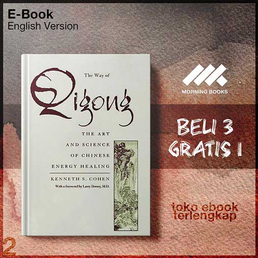 The_Way_of_Qigong_The_Art_and_Science_of_Chinese_Energy_Healing_by_Kenneth_S_Cohen.jpg