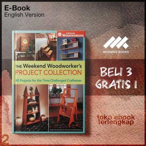 The_Weekend_Woodworker_s_Project_Collection_40_Projects_for_thehallenged_Craftsman_by_Editors.jpg